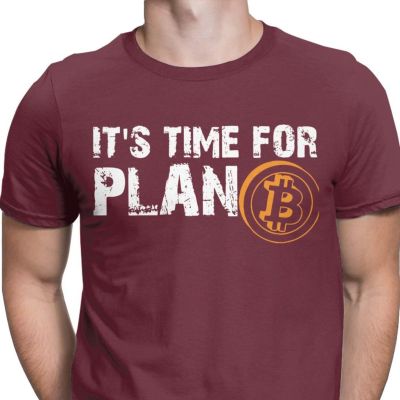 Casual T-Shirt - It's time for plan B